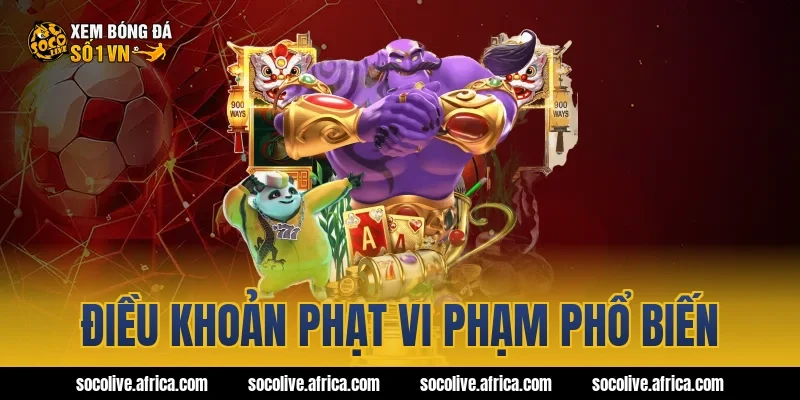 Điều khoản phạt vi phạm phổ biến